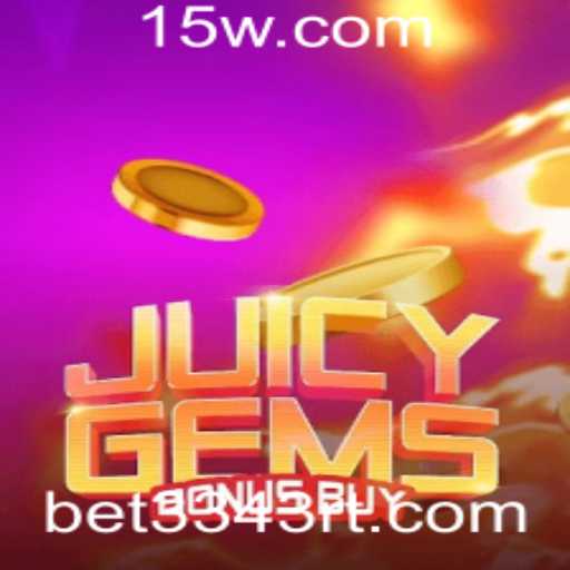 Descubra o Mundo do JuicyGemsBonusBuy: Diversão e Recompensas